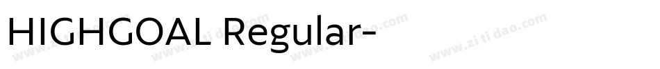 HIGHGOAL Regular字体转换